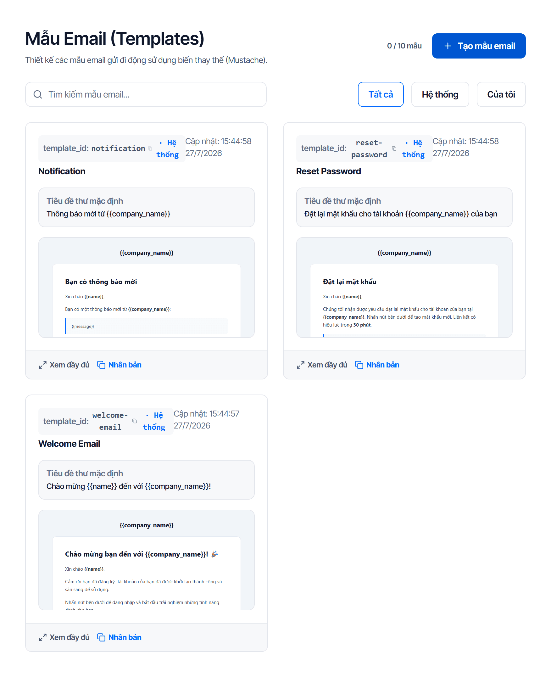 Trang Mẫu Email: số mẫu đã dùng trên hạn mức ở đầu trang, nút Tạo mẫu email, ba bộ lọc Tất cả, Hệ thống và Của tôi, và danh sách mẫu hiện template_id, tiêu đề thư mặc định kèm biến, cùng các nút Xem đầy đủ, Nhân bản và Sửa