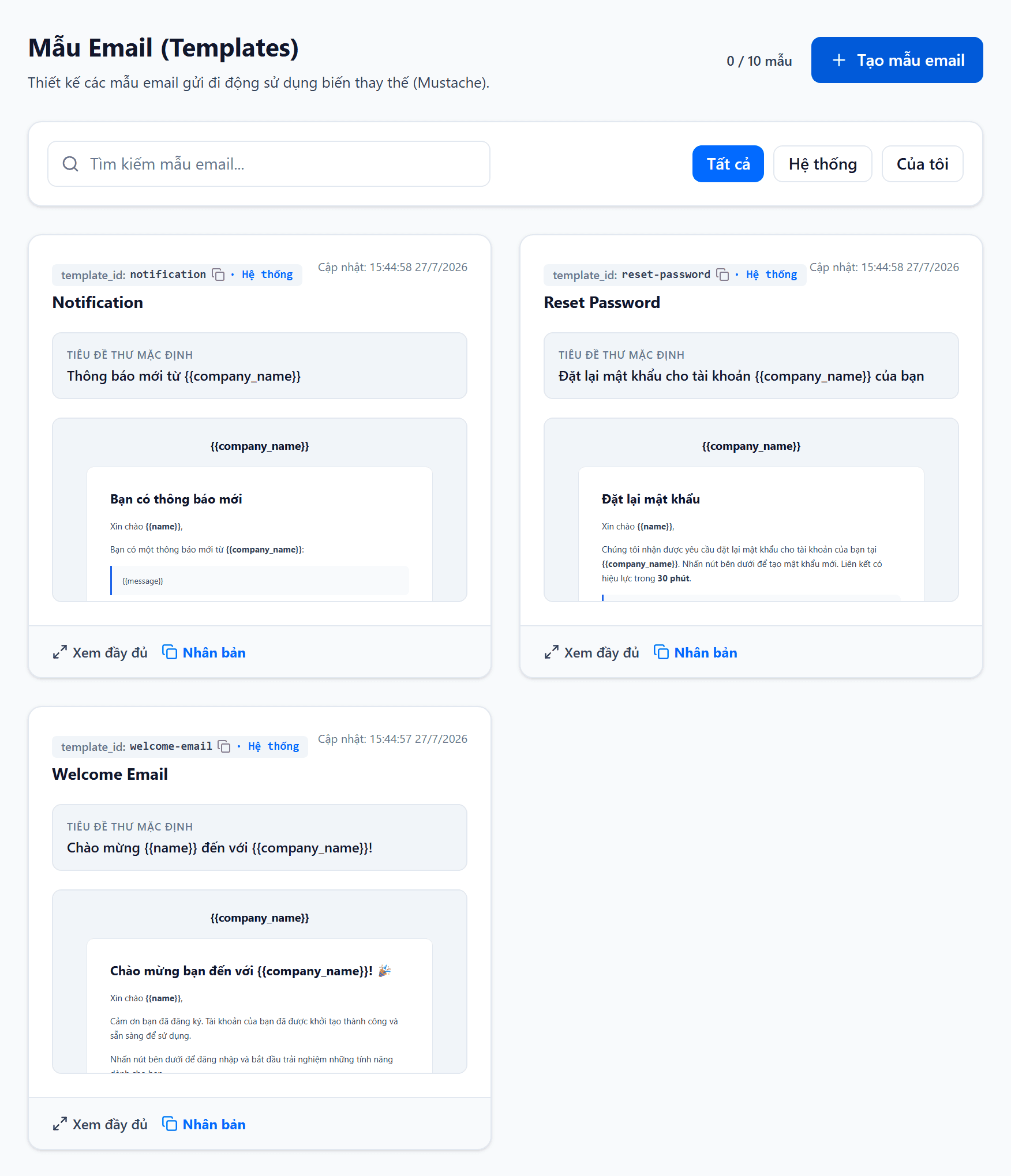 Trang Mẫu Email: số mẫu đã dùng trên hạn mức ở đầu trang, nút Tạo mẫu email, ba bộ lọc Tất cả, Hệ thống và Của tôi, và danh sách mẫu hiện template_id, tiêu đề thư mặc định kèm biến, cùng các nút Xem đầy đủ, Nhân bản và Sửa